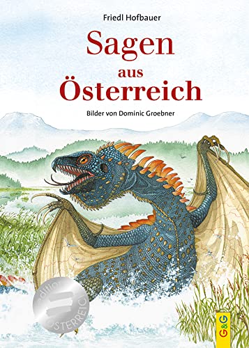 Sagen aus Österreich von G&G Verlag, Kinder- und Jugendbuch