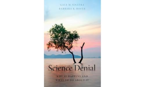 Science Denial: Why It Happens and What to Do About It von Oxford University Press Inc