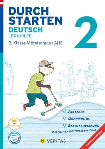 Durchstarten - Deutsch - Mittelschule/AHS - 2. Klasse: Lernhilfe - Übungsbuch mit Lösungen