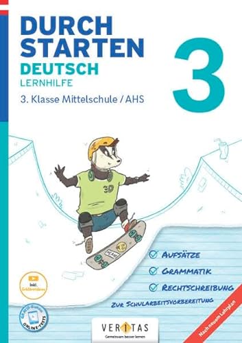 Durchstarten - Deutsch - Mittelschule/AHS - 3. Klasse: Lernhilfe - Übungsbuch mit Lösungen