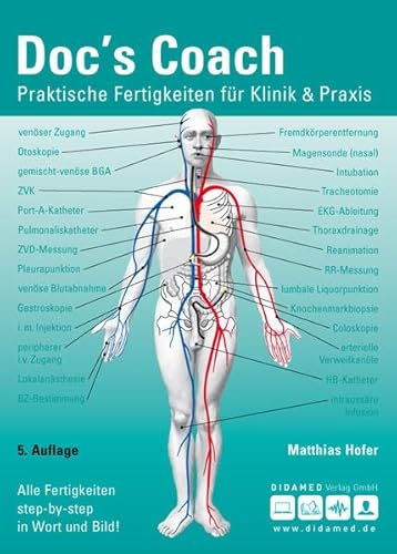 Doc`s Coach: Praktische Fertigkeiten für Klinik und Praxis