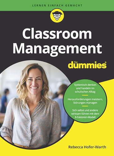 Classroom Management für Dummies von Wiley