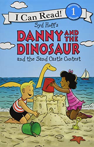 Danny and the Dinosaur and the Sand Castle Contest (I Can Read Level 1)