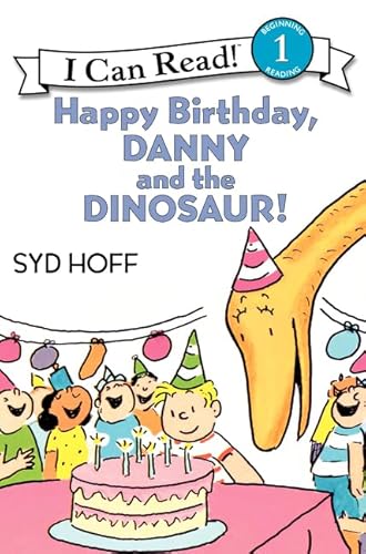 Happy Birthday, Danny and the Dinosaur!