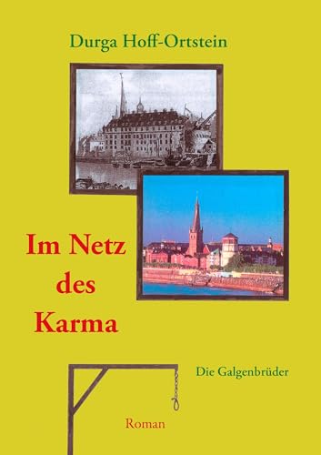 Im Netz des Karma: Die Galgenbrüder von Books on Demand GmbH