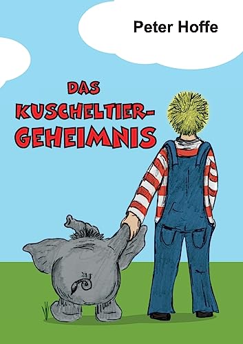 Das Kuscheltiergeheimnis von tredition