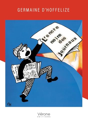 L'encre noire des journaux von VERONE