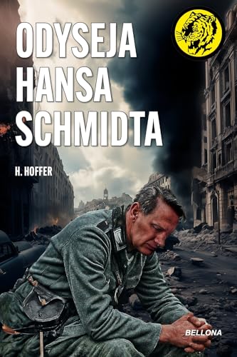 Odyseja Hansa Schmidta Odyseja Hansa Schmidta von Bellona