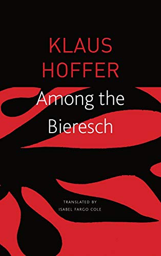 Among the Bieresch (The Seagull Library of German Literature)