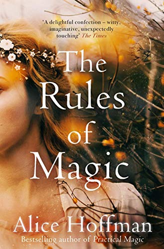 The Rules of Magic: Practical Magic series Book 2 (The Practical Magic Series, Band 2)