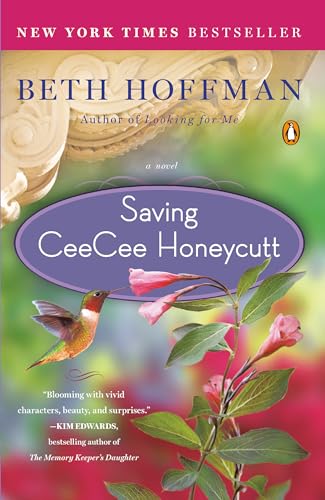 Saving CeeCee Honeycutt: A Novel