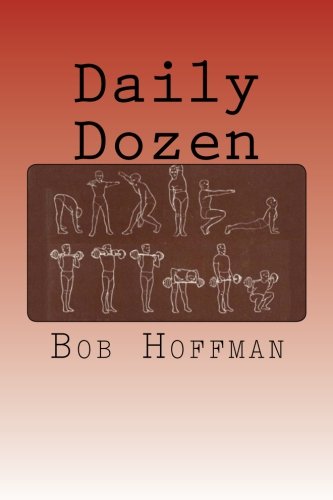 Daily Dozen von CreateSpace Independent Publishing Platform