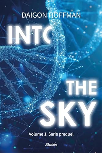 Into the sky (Vol. 1) (Nuove voci. Imago) von Gruppo Albatros Il Filo