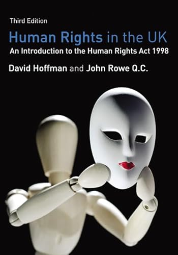 Human Rights in the UK: An Introduction to the Human Rights Act of 1998