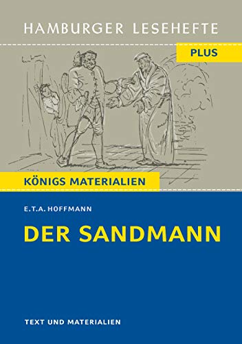 Der Sandmann von E. T. A. Hoffmann (Textausgabe): Hamburger Lesehefte Plus Königs Materialien von C. Bange Verlag