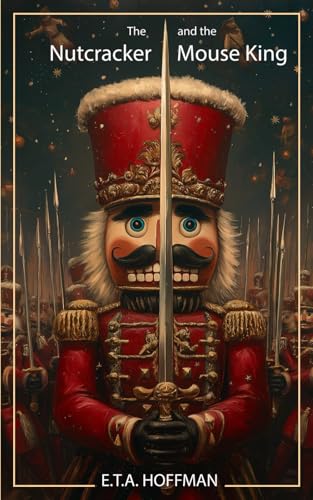 The Nutcracker and the Mouse King: The Coloring Pages Edition The Nutcracker and the Mouse King: The Coloring Pages Edition von Independently published