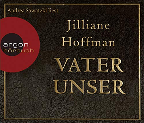 Vater unser: Autorisierte Lesefassung