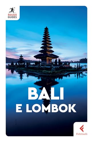 Bali e Lombok (Rough Guides) von Feltrinelli