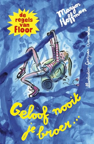 Geloof nooit je broer ... (Floor) von Ploegsma