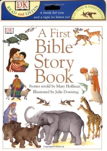 A First Bible Story Book (Dk Read & Listen)