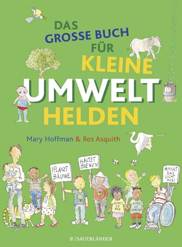 Das große Buch für kleine Umwelthelden von FISCHER Sauerlnder