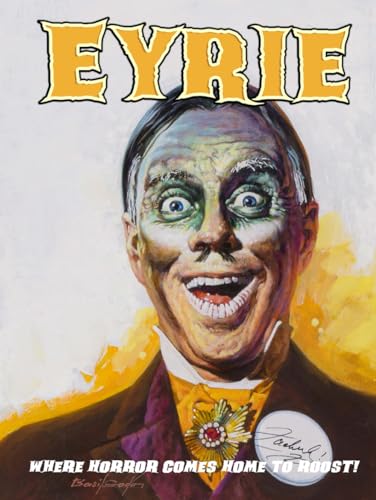 EYRIE Magazine #21: The Magazine to Make You Scream! von Independently published