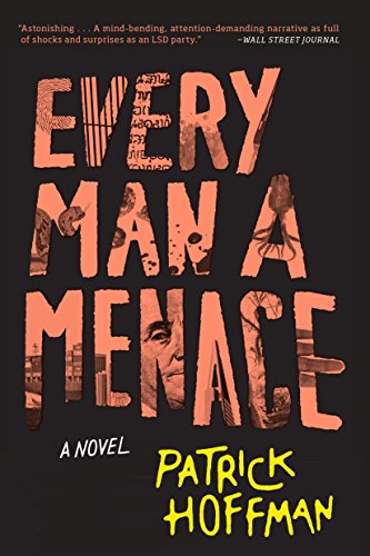 Every Man a Menace von Grove Press UK
