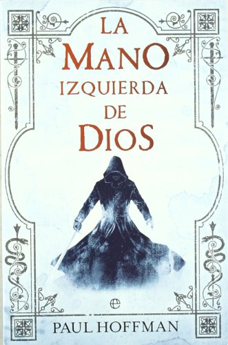 La mano izquierda de Dios (Ficción) von LA ESFERA DE LOS LIBROS, S.L.