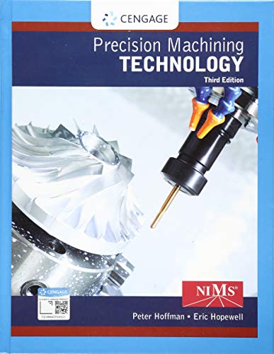 Precision Machining Technology (Mindtap Course List)