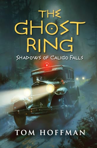 The Ghost Ring: Shadows of Caligo Falls von Independently published