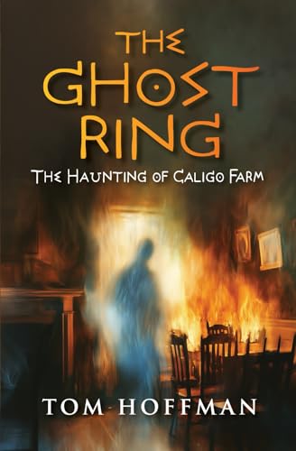 The Ghost Ring: The Haunting of Caligo Farm von Tom Hoffman Graphic Design