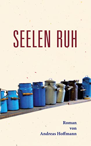 Seelen Ruh: DE