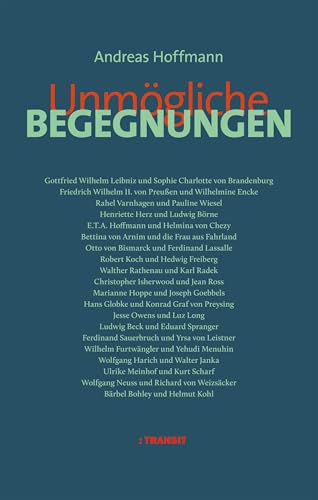 Unmögliche Begegnungen von Transit
