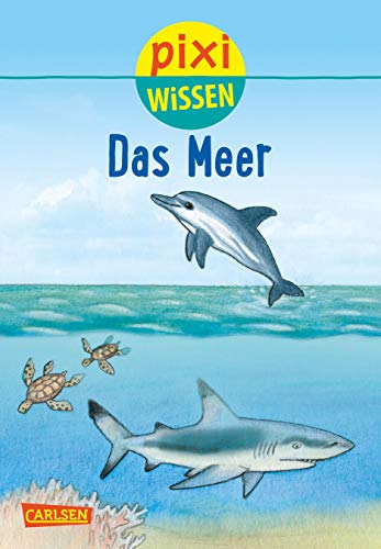 Pixi Wissen 11: Das Meer (11)