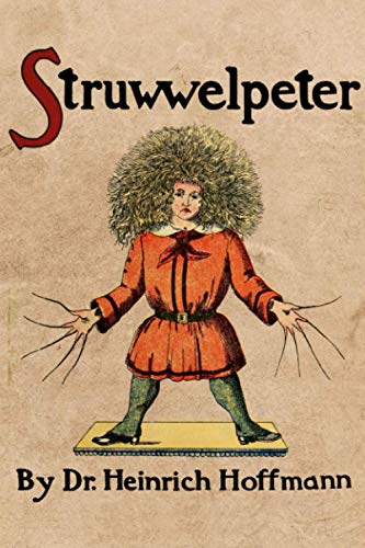 Struwwelpeter von Independently published