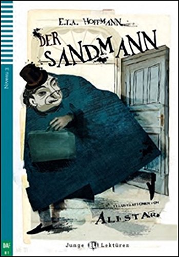 DerSandmann-2012(JungeEliLektürenNiveau3B1): Der Sandmann + downloadable audio von ELI PUBLISHING