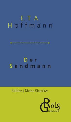 Der Sandmann (Edition Kleine Klassiker - Hardcover)
