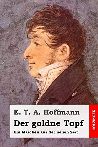 Der goldne Topf Der goldne Topf von CREATESPACE