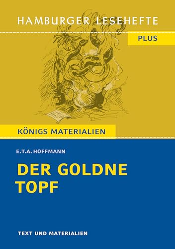 Der goldne Topf: Text und Materialien (Hamburger Lesehefte PLUS)