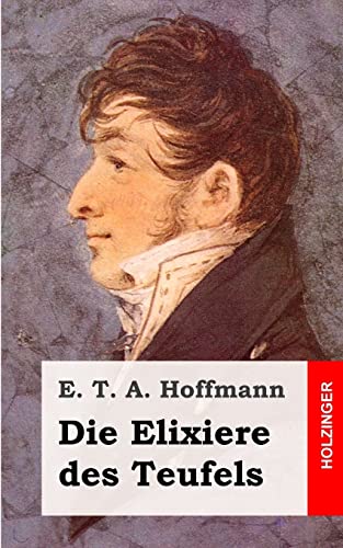 Die Elixiere des Teufels Die Elixiere des Teufels