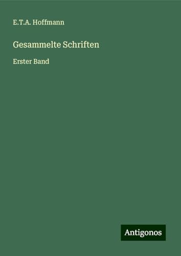 Gesammelte Schriften: Erster Band