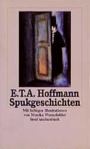 Spukgeschichten: Mit farbigen Illustrationen von Monika Wurmdobler (insel taschenbuch)