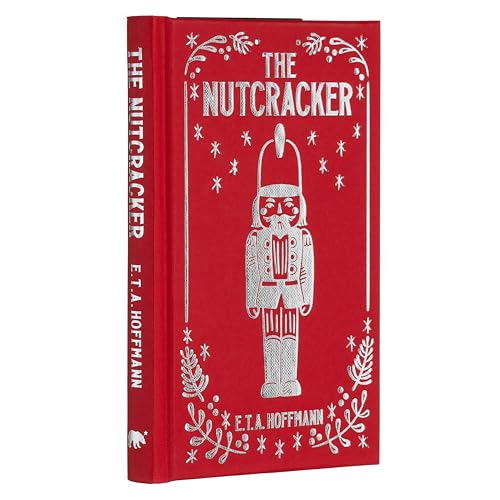 The Nutcracker (Arcturus Ornate Classics)