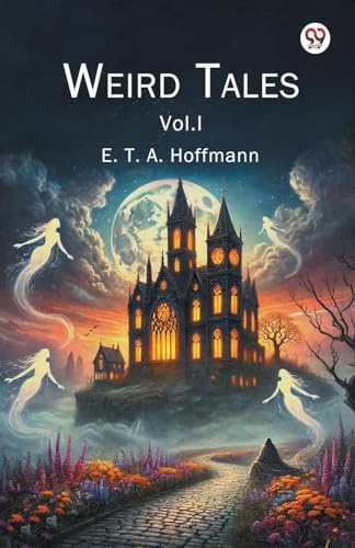 Weird Tales Vol. I Weird Tales Vol. I von Double 9 Books