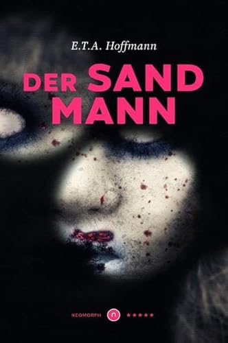 Der Sandmann ★★★★★ Neomorph Design-Edition (Luxury Hardcover)