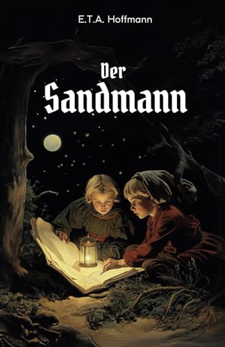 Der Sandmann: Originalausgabe von Independently published