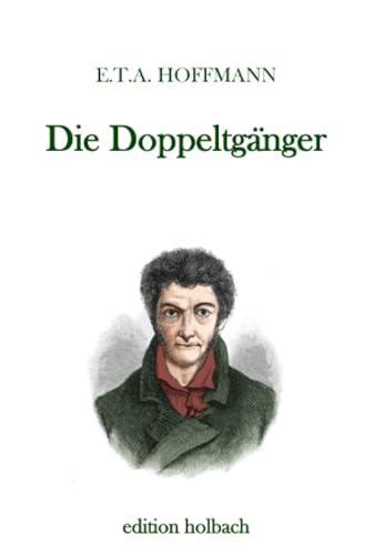 Die Doppeltgänger Die Doppeltgänger