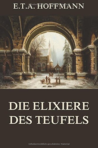 Die Elixiere des Teufels Die Elixiere des Teufels