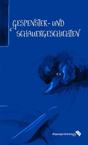 Gespenster- und Schauergeschichten: von E.T.A. Hoffmann und Jean Paul bis Friedrich Gerstäcker