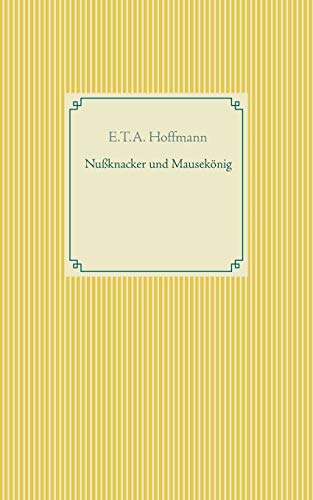 Nußknacker und Mausekönig Nußknacker und Mausekönig